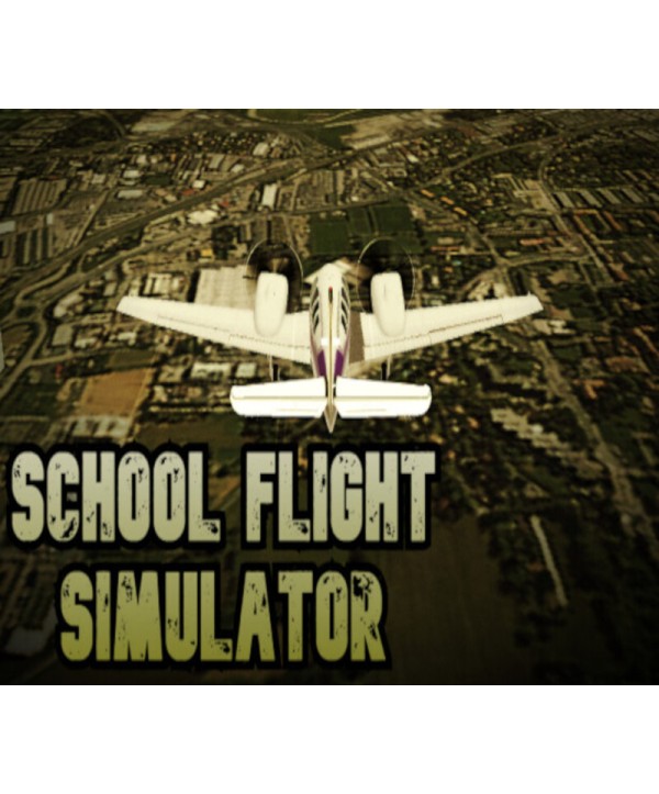 School Flight Simulator Steam Key GLOBAL